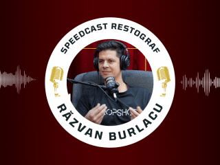Speedcast Restograf #2: o discuție „la cafea” cu Răzvan Burlacu (DROPSHOT)