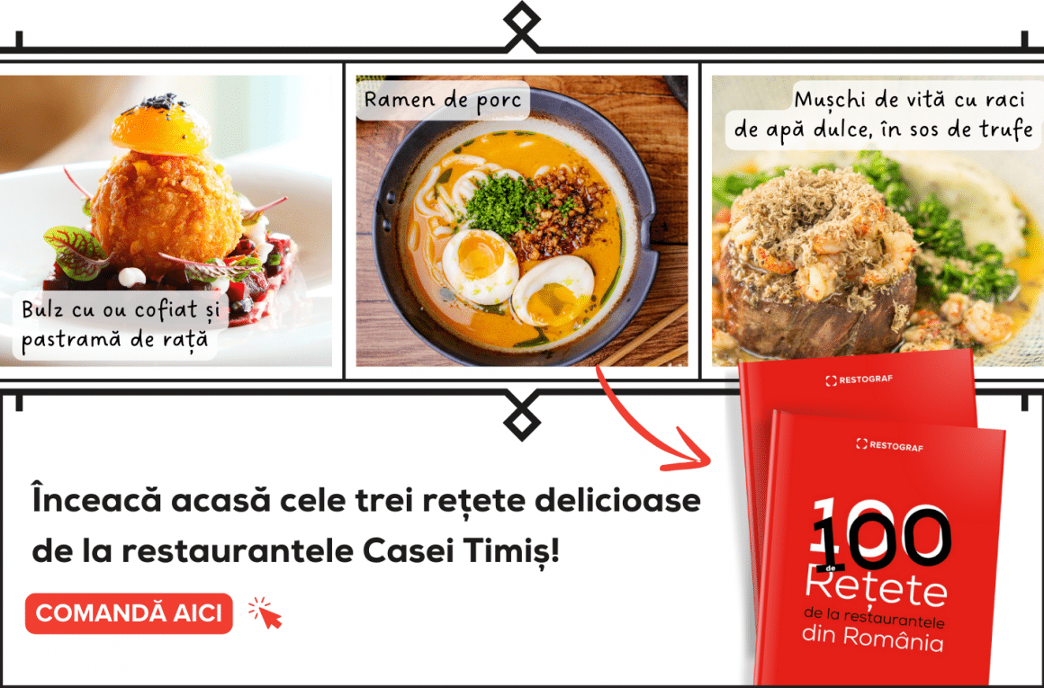 3 retete de la casa Timiș din cartea 100 de Rețete de la restaurantele din România