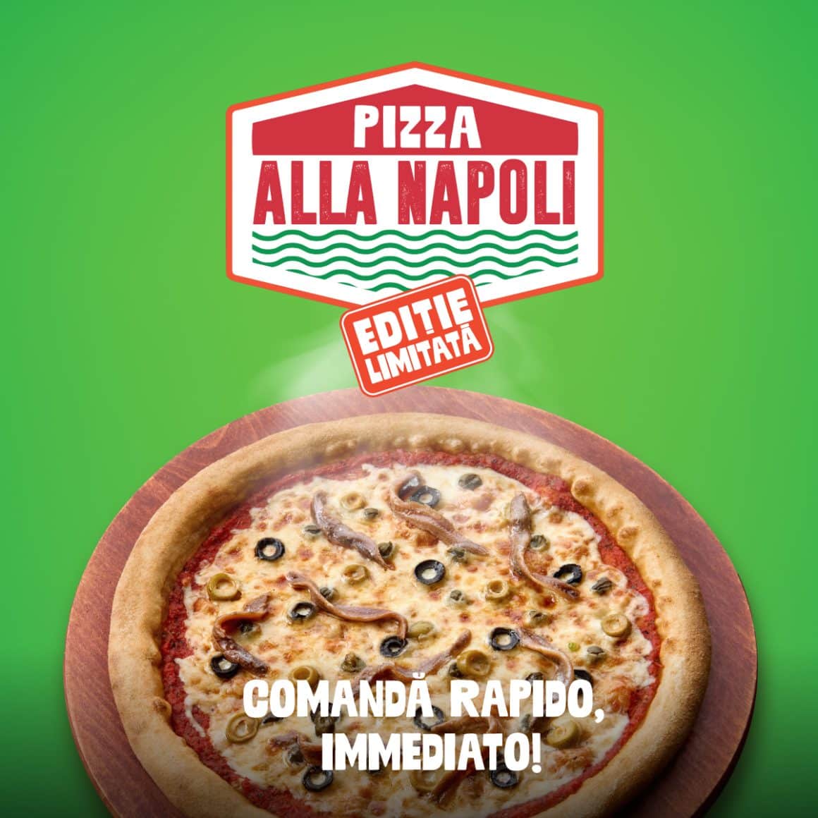 Pizza alla Napoli – ediție limitată de pizza Trenta, cu anșoa, măsline și capere